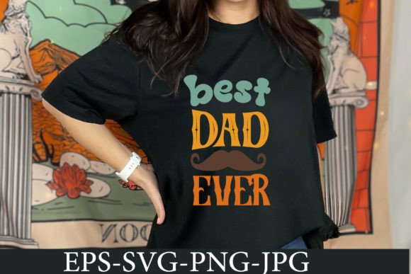 Best Dad Ever Svg for Real Embroidery Projects