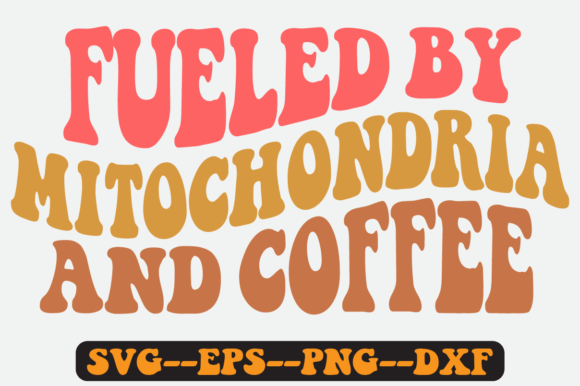Fueled by Groovy Retro Svg Png Design
