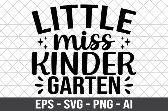 Little Miss Kinder Garten SVG: A Graphic Asset for Creative Publishers
