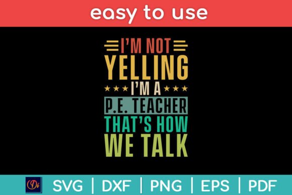 Not Yelling P.E. Teacher Graphics for Crafts