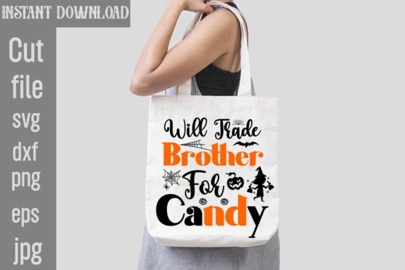 Will Trade Brother for Candy SVG Cut Fi Graphics for Crafts