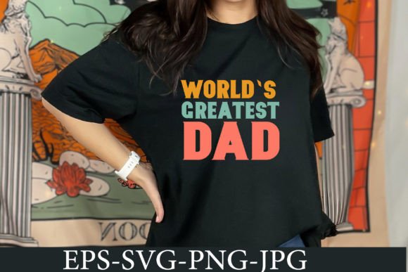 World's Greatest Dad SVG for Crafts and Graphics